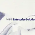 WPP ANUNCIA SUS PLANES DE EXPANSIÓN PARA WPP ENTERPRISE SOLUTIONS, SU UNIDAD GLOBAL DE NEGOCIO PARA LA TRANSFORMACIÓN IMPULSADA POR IA